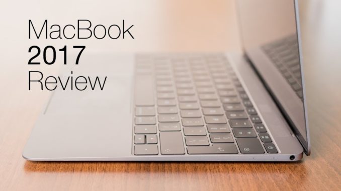MacBook 2017 review