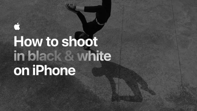 How to shoot in black & white on iPhone — Apple