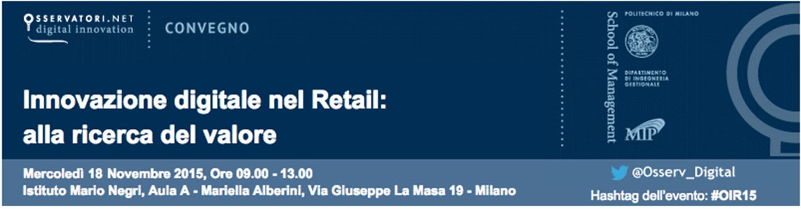 Osservatorio Innovazione Digitale nel Retail: presentazione dei risultati della ricerca 2015