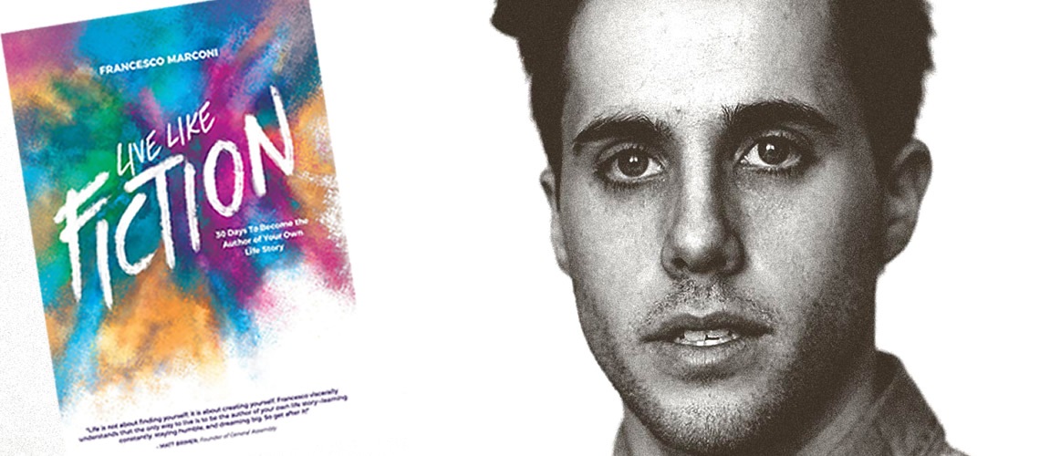 Francesco Marconi - Live like Fiction
