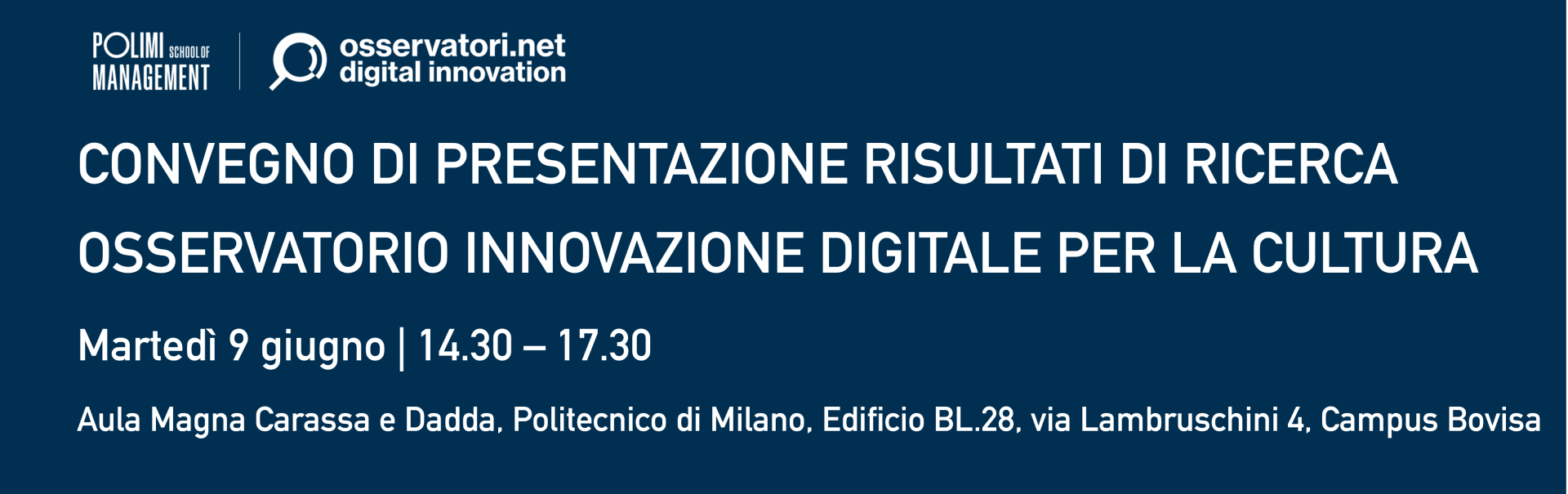 Convegno dei risultati di Ricerca dell’Osservatorio Innovazione Digitale per la Cultura Convegno dei risultati di Ricerca dell’Osservatorio Innovazione Digitale per la Cultura