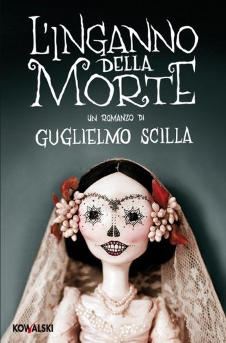 Fig. 15 - L’inganno della morte - Guglielmo Scilla - EUR 9,99
