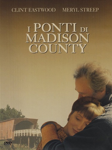 I Ponti di Madison County di Robert James Waller