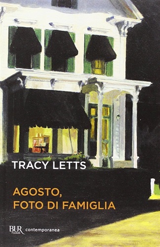 Agosto, foto di famiglia (Contemporanea)