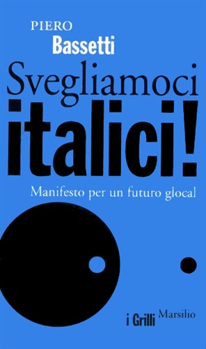 Copertina del llibro Svegliamoci italici! di Piero Bassetti