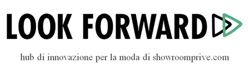 Look Forward - Hub di innovazione per la moda di Showroomprive.com