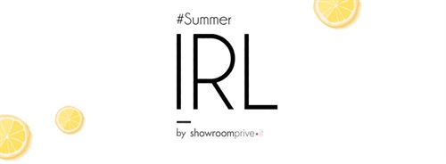 SHOWROOMPRIVE.IT HA IDEATO #SummerIRL: la collezione che vi porta in vacanza 
