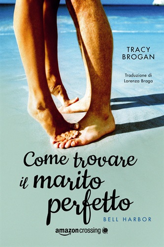 Come trovare il marito perfetto - 12 luglio