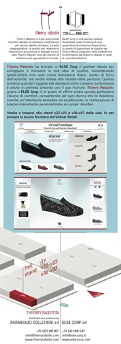 Thierry Rabotin ha trovato in ELSE Corp il partner ideale per sviluppare e innovare la sua idea di qualita`, considerando quest’ultima non solo come benessere fisico, punto di forza dell’azienda, ma anche estesa alla totalita` della persona. Questo a