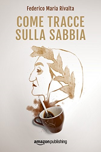 Come tracce sulla sabbia (Riccardo Ranieri series Vol. 2).jpg