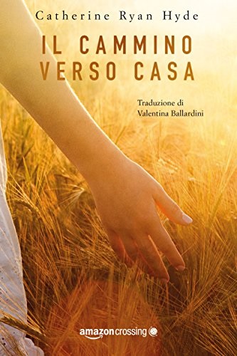 Il cammino verso casa.