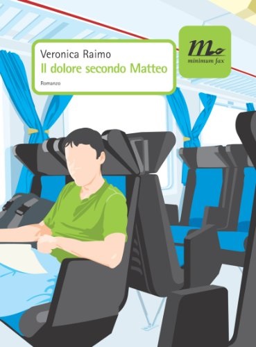 Il dolore secondo Matteo - Veronica Raimo
