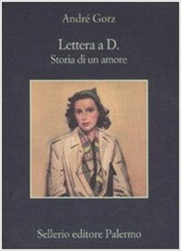 Lettera a D - André Gorz.