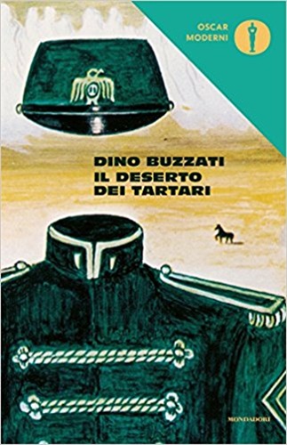 Il deserto dei tartari di Dino Buzzati.