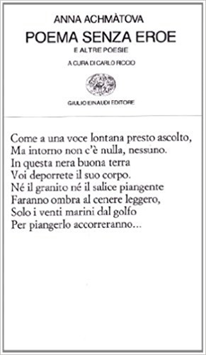 Poema senza eroe - Anna Achmatova.