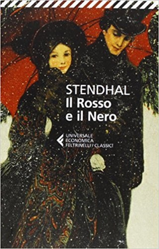 Il rosso e il nero. Cronaca del 1983 di Stendhal.