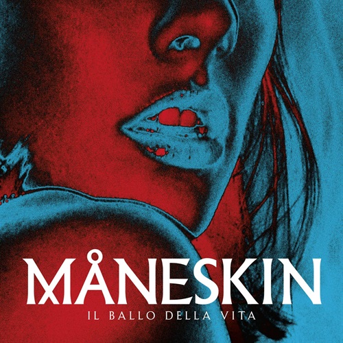 
MANESKIN - 
Il Ballo Della Vita [Vinile Picture 12