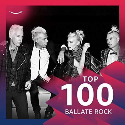 Top 100 - Ballate Rock
