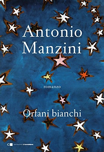 Orfani bianchi di Antonio Manzini  - titolo incluso nell'abbonamento Amazon Prime