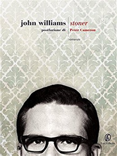 Stoner di John Edward Williams - titolo incluso nell'abbonamento Amazon Prime