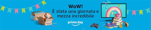 Prime Day 2018 è stato il più grande evento
di shopping globale nella storia di Amazon