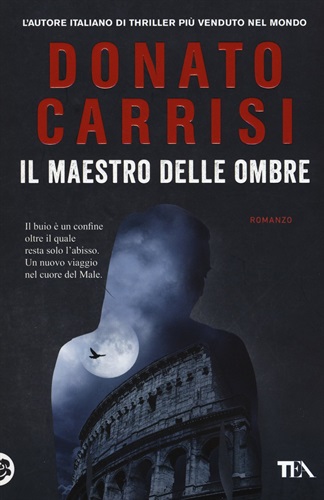 Donato Carisi, Il maestro delle ombre