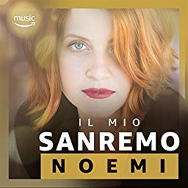 La playlist “Il Mio Sanremo” di Noemi per Amazon Music