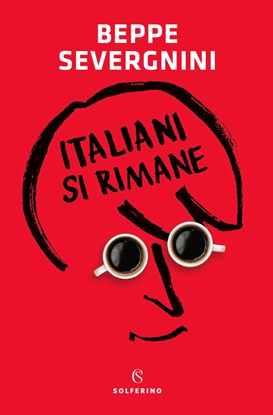 Copertina di Italiani si rimane di Beppe Severgnini