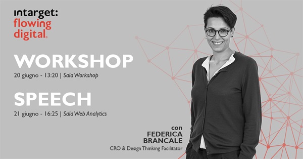 Federica Brancale, Conversion Rate Specialist & Design Thinking Facilitator di intarget