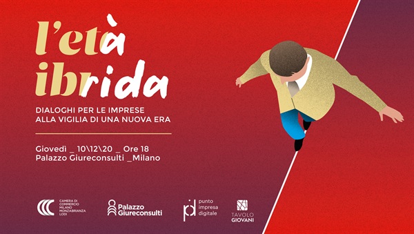 L’età Ibrida Dialoghi per le imprese alla vigilia di una nuova era, ospite Luciano Floridi