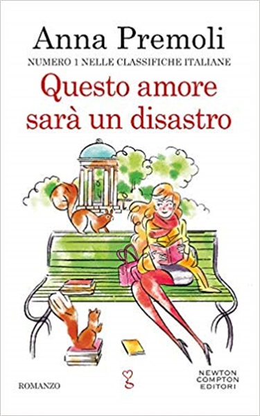 Questo Amore Sarà un Disastro, Anna Premoli.jpg