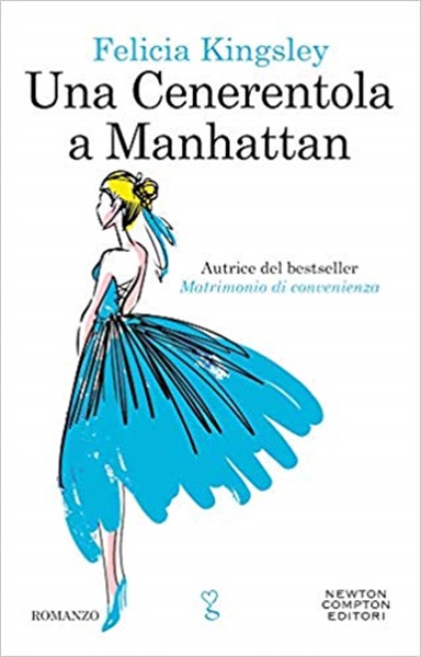 Una Cenerentola a Manhattan, Felicia Kingsley.jpg