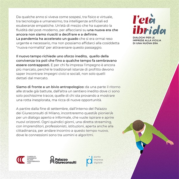 L’età Ibrida
Dialoghi per le imprese alla vigilia di una nuova era