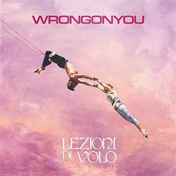 Wrongonyou, Lezioni di volo (LP 180 Gr. 45 rpm) - Edizione Autografata