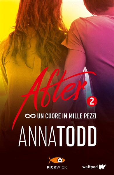 8 - Un cuore in mille pezzi. After (Vol. 2) di Anna Todd