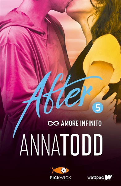 6 - Amore infinito. After (Vol. 5) di Anna Todd