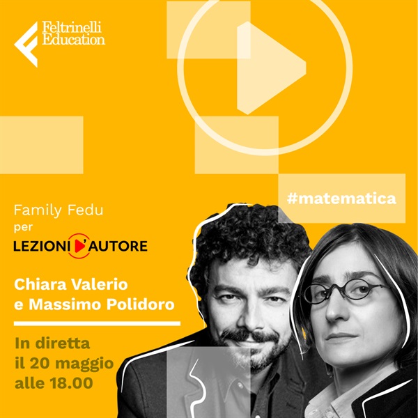 Chiara Valerio e Massimo Polidoro: 
un dialogo d’autore sulla matematica e il cervello relazionale 
