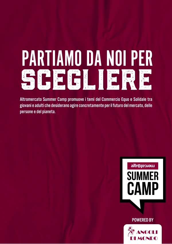 Partiamo da noi per scegliere - Altromercato Summer Camp