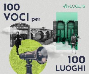 Loquis, 100 voci per 100 luoghi | 300x250.png