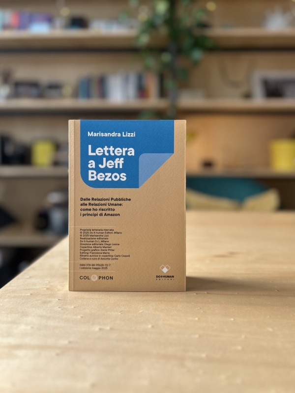 Copertina di Lettera a Jeff Bezos di Marisandra Lizzi | Edito da Do it Human
