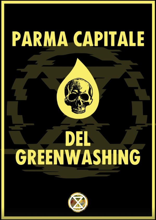 Cartello di XR Parma al Festival Verdi | Parma capitale del greenwashing | Parma 20 settembre 2025