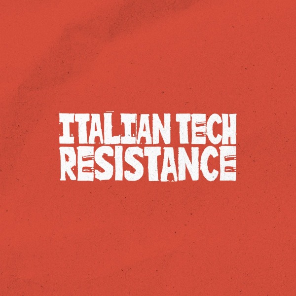Italian Tech Resistance