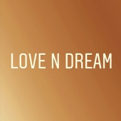 Love N Dream
