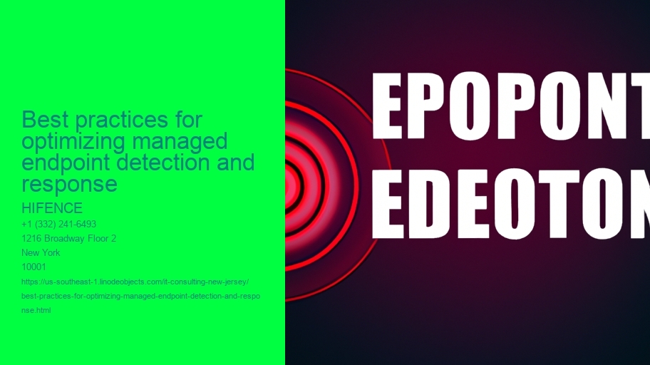 Best practices for optimizing managed endpoint detection and response