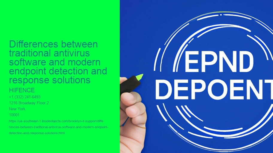 Differences between traditional antivirus software and modern endpoint detection and response solutions