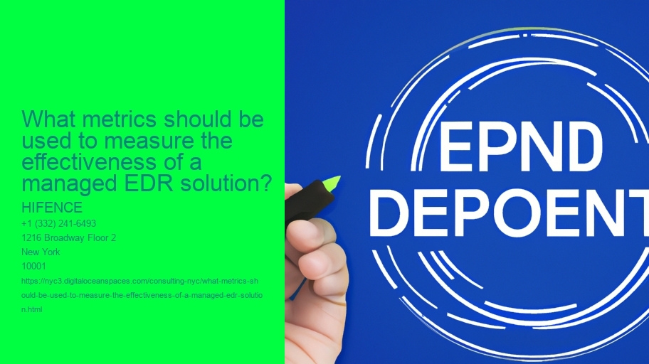 What metrics should be used to measure the effectiveness of a managed EDR solution?