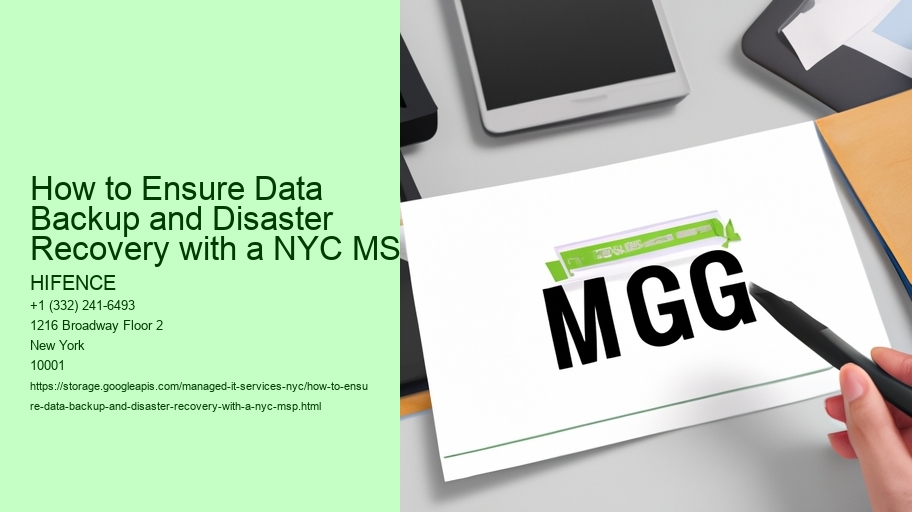 How to Ensure Data Backup and Disaster Recovery with a NYC MSP