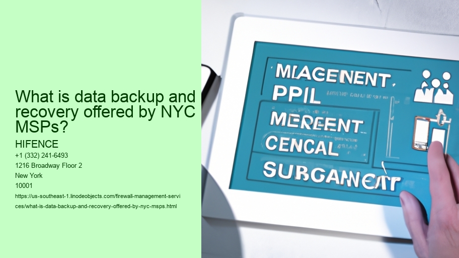 What is data backup and recovery from an MSP in NYC?