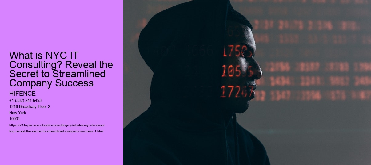 What is NYC IT Consulting? Reveal the Secret to Streamlined Company Success