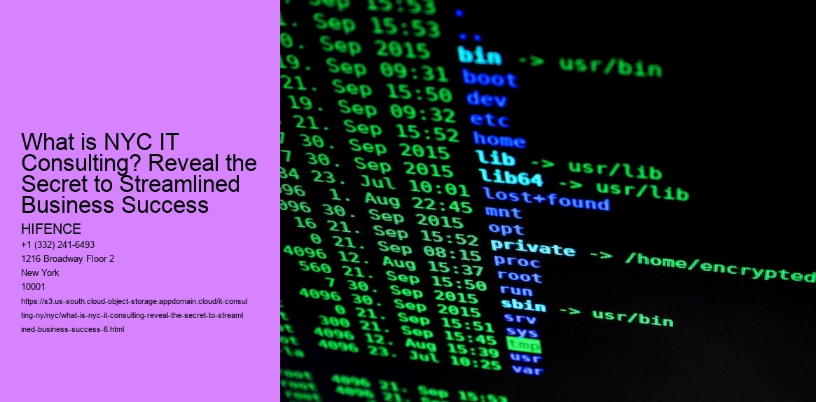 What is NYC IT Consulting? Reveal the Secret to Streamlined Business Success